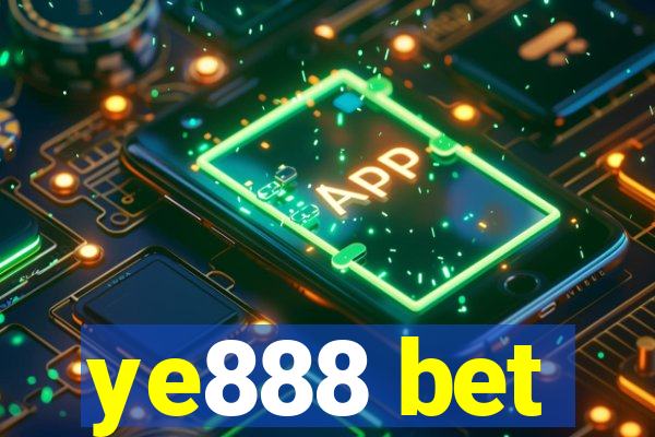 ye888 bet